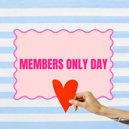 MEMBERS ONLY DAY 2 mei